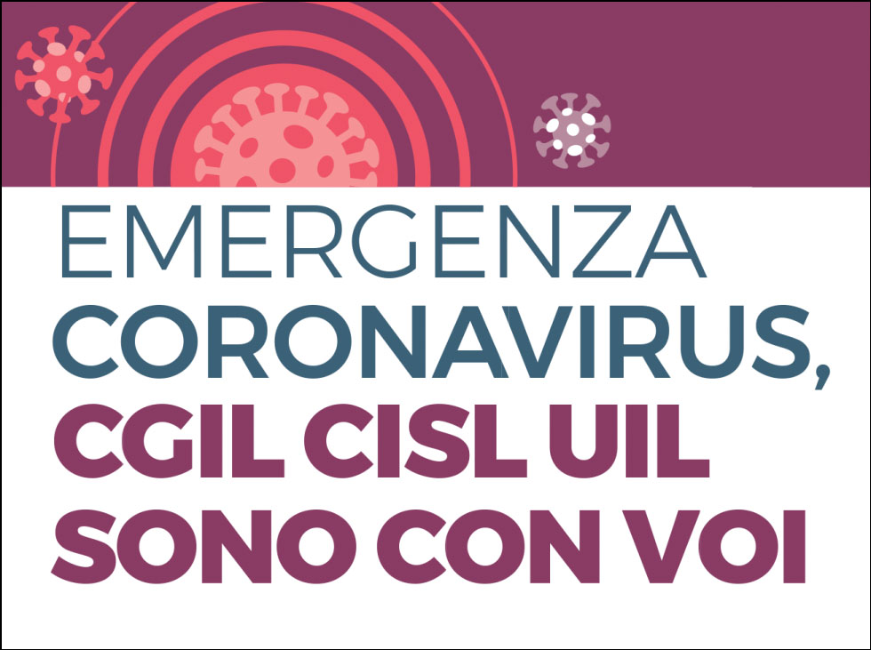 Emergenza Coronavirus, Cgil Cisl Uil sono con voi